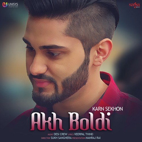 Akh Boldi by Karn Sekhon - Download on PagalFree