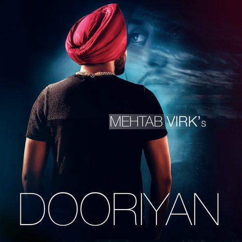 Dooriyan by Mehtab Virk - Download on PagalFree