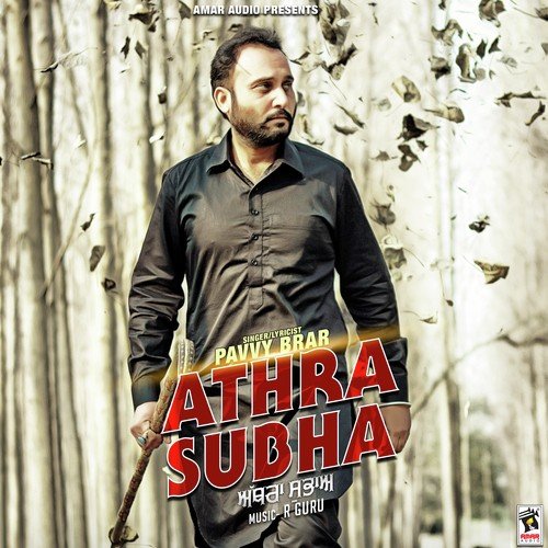 Athra Subha by Pavvy Brar - Download on PagalFree