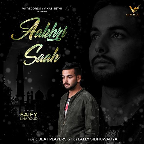Aakhri Saah by Pavvy Brar - Download on PagalFree