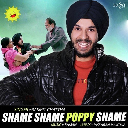 Shame Shame Poppy Shame by Harbhajan Shera - Download on PagalFree