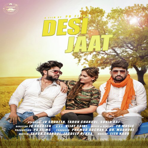 Desi Jaat by Sunil PG, M Soni - Download on PagalFree