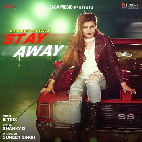 Stay Away by Rupinder Handa - Download on PagalFree