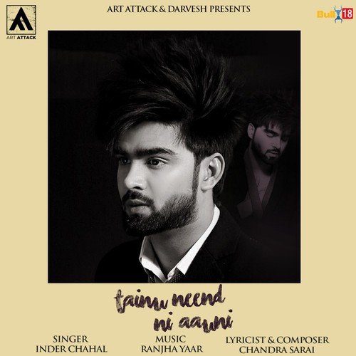 Tainu Neend Ni Aauni by Inder Chahal, Suchha Yaar - Download on PagalFree