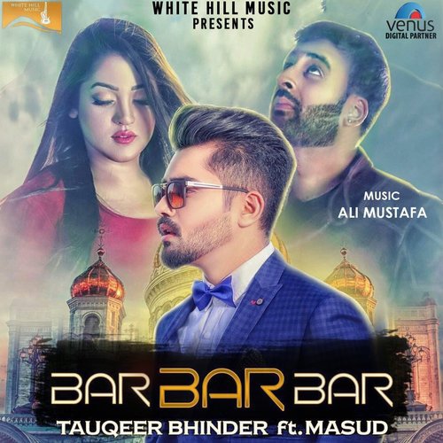 Bar Bar Bar by Manjeet Mann - Download on PagalFree