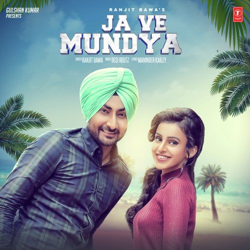 Ja Ve Mundya by Sunny Kahlon, Jas Grewal - Download on PagalFree