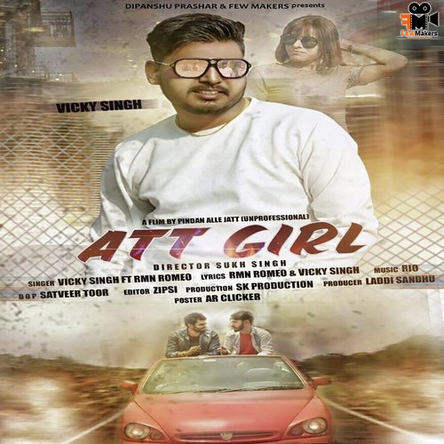 Att Girl (feat. Rmn Romeo) by Vicky Singh - Download on PagalFree