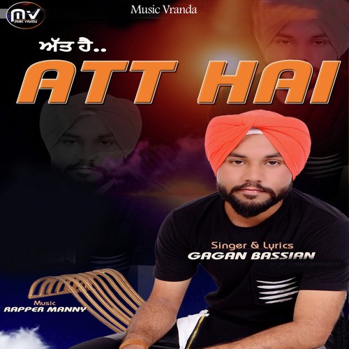 Att Hai by Gagan Bassian - Download on PagalFree