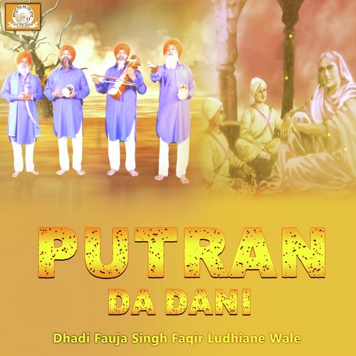 Aisa Putran Da Dani by Bhai Fauja Singh Fakir - Download on PagalFree