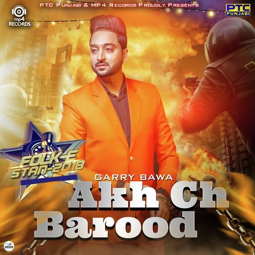 Akh Ch Barood by Raja Game Changerz - Download on PagalFree