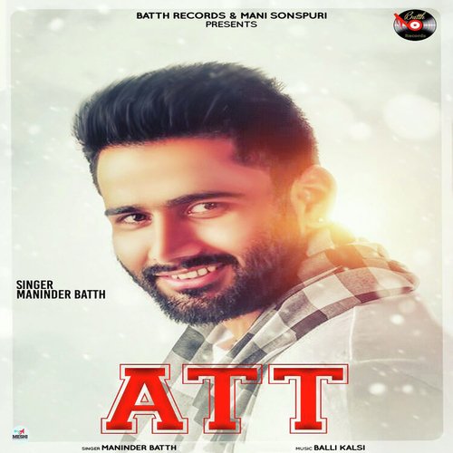 Att by Maninder Batth - Download on PagalFree