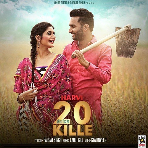 20 Kille by Maninder Batth - Download on PagalFree