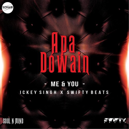 Apa Dowain (Me  You) by Swifty Beats, Ickey Singh - Download on PagalFree