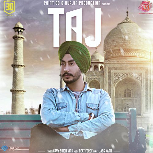Taj by Sikander Malhi - Download on PagalFree