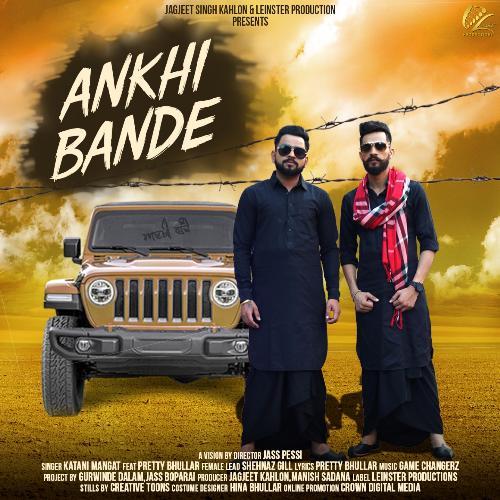 Ankhi Bande by Garry Bawa - Download on PagalFree