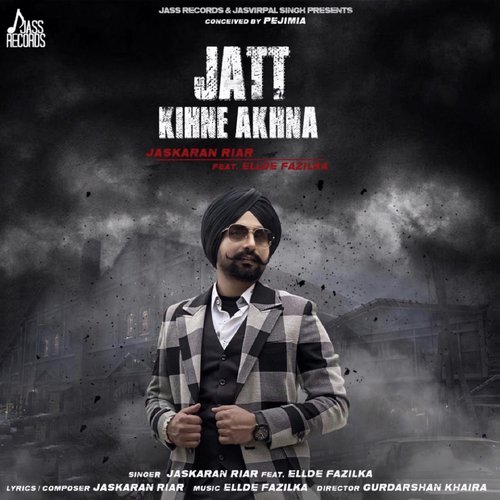 Jatt Kihne Akhna by DS Chauhan - Download on PagalFree