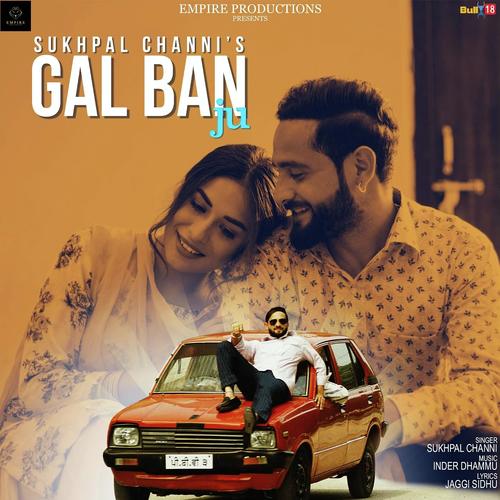 Gal Ban Ju by DS Chauhan - Download on PagalFree