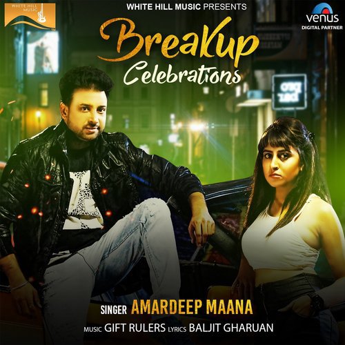 Aaj Tutiya De Jashn Manaye (From Breakup Celebrations) by Amardeep Maana - Download on PagalFree