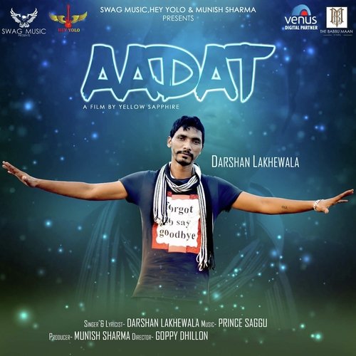 Aadat - New by Darshan Lakhewala - Download on PagalFree