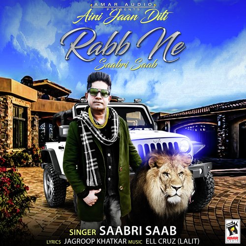 Aini Jaan Diti Rabb Ne by Saabri Saab - Download on PagalFree