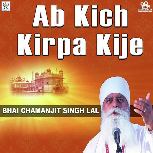Miteya Andhera Chann Chadeya by Bhai Chamanjit Singh Lal - Download on PagalFree
