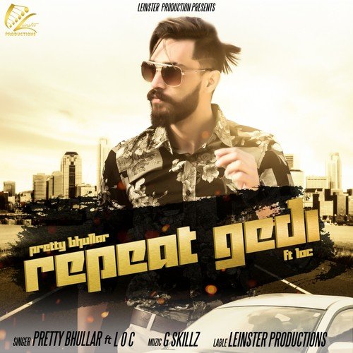 Repeat Gedi by Sunny Kahlon, Bhumika Sharma - Download on PagalFree