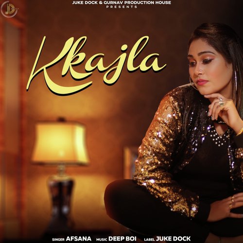 Kkajla by Lvy Anshu - Download on PagalFree