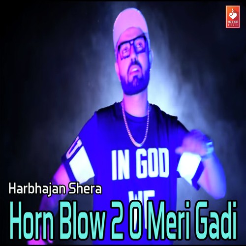 Horn Blow 2 O Meri Gadi  by Simran Kaur Mundi - Download on PagalFree