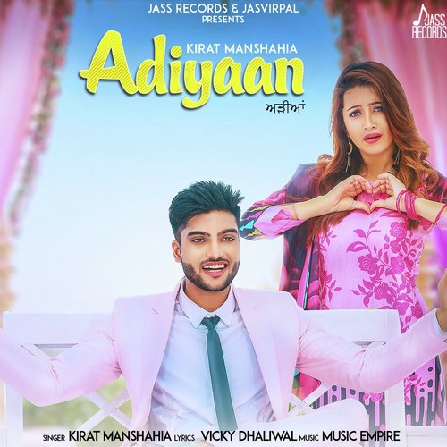 Adiyaan by Kirat Manshahia, Bhumika Sharma - Download on PagalFree