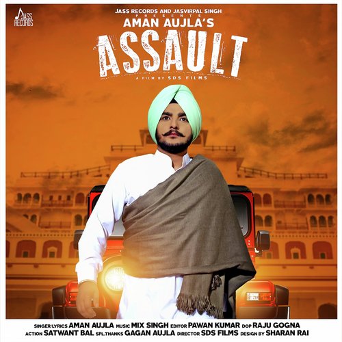 Assault by Aman Aujla - Download on PagalFree
