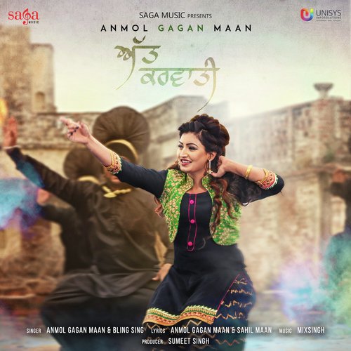Att Karvati by Anmol Gagan Maan, Bling Singh - Download on PagalFree