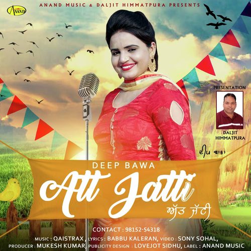 Att Jatti by Deep Bawa - Download on PagalFree