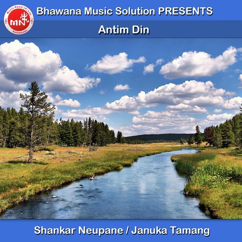 Antim Din by Shankar Neupane, Januka Tamang - Download on PagalFree