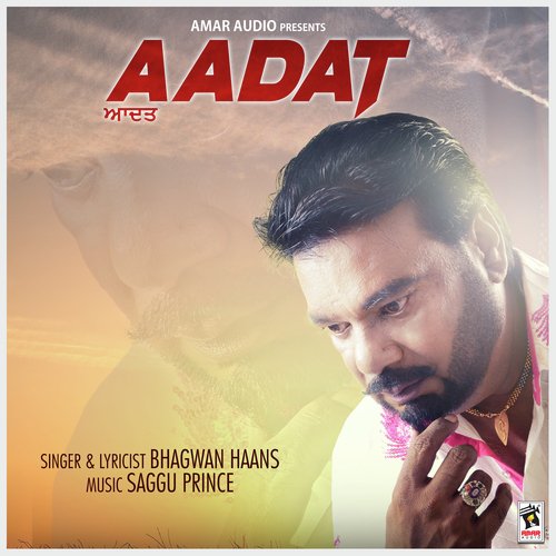 Aadat by Bhagwan Haans - Download on PagalFree