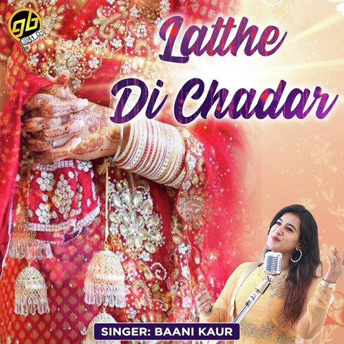 Latthe Di Chadar by Meet Kaur - Download on PagalFree