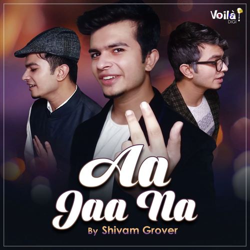 Aa Jaa Na by Shivam Grover - Download on PagalFree