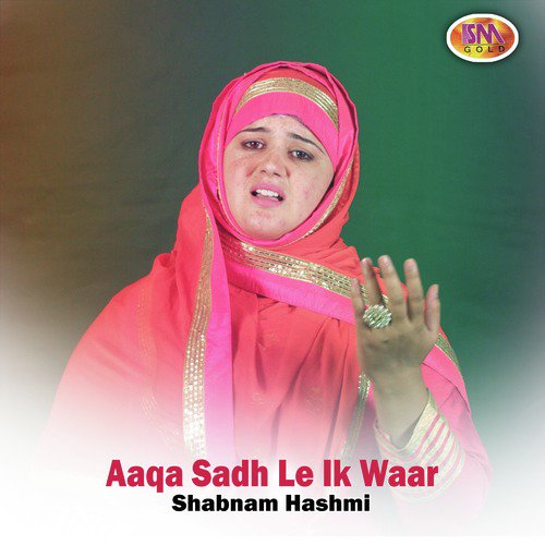Allah Hoo by Shabnam Hashmi - Download on PagalFree