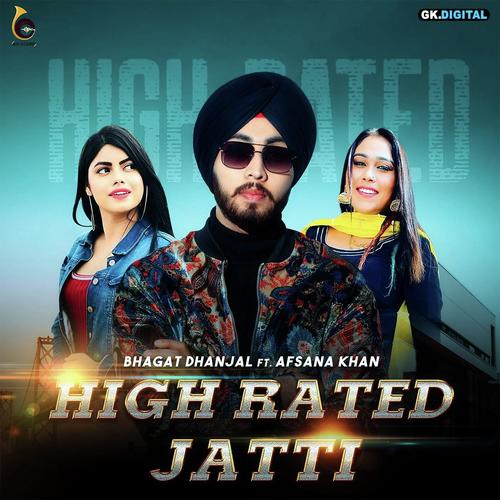 High Rated Jatti by Lucky Singh Durgapuria, Afsana Khan - Download on PagalFree