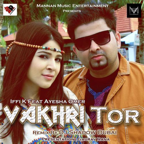 Vakhri Tor by DJ Shadow Dubai, Bohemia - Download on PagalFree