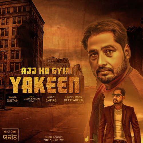 Aaj Ho Gyia Yakeen by Sultan - Download on PagalFree