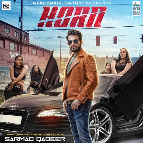 Horn by Sarmad Qadeer - Download on PagalFree