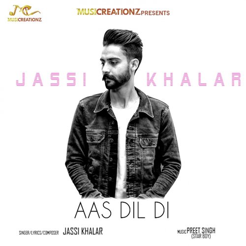 Aas Dil Di by Jassi Khalar - Download on PagalFree
