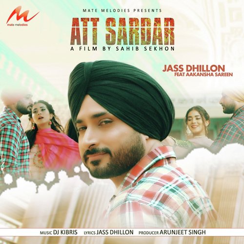 Att Sardar by Jass Dhillon - Download on PagalFree
