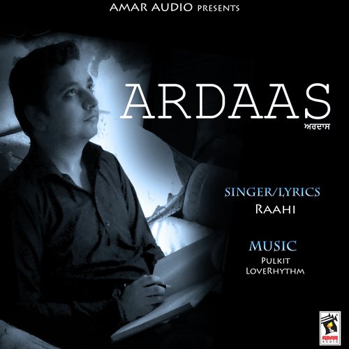 Ardaas by Raahi - Download on PagalFree