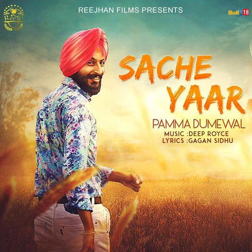 Sache Yaar by Gurpreet Bawa - Download on PagalFree