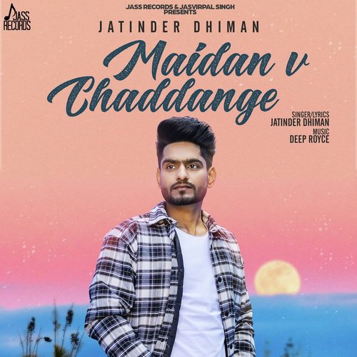 Maidan V Chaddange by Gurpreet Bawa - Download on PagalFree