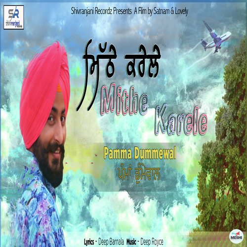 Mithe Karele by Gurpreet Bawa - Download on PagalFree