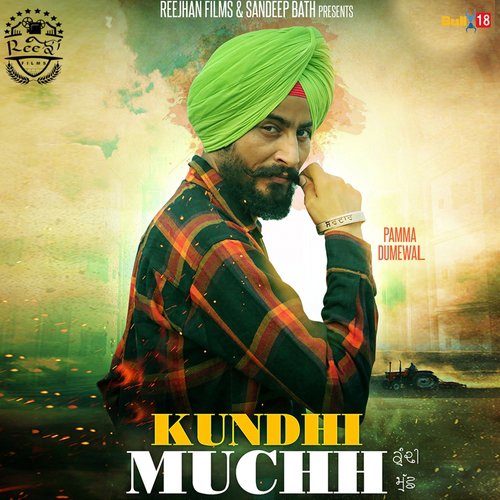 Kundhi Muchh by Gurpreet Bawa - Download on PagalFree