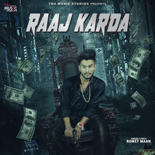 Raaj Karda by Romey Maan - Download on PagalFree
