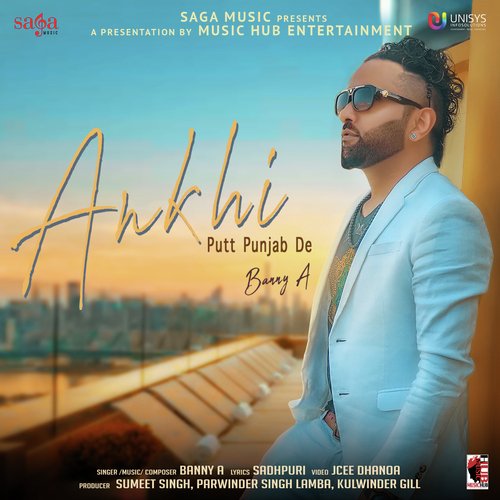 Ankhi Putt Punjab De by Banny A - Download on PagalFree